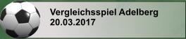 Vergleichsspiel Adelberg 20.03.2017