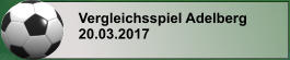 Vergleichsspiel Adelberg 20.03.2017