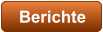 Berichte