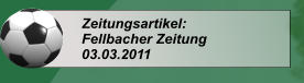 Zeitungsartikel: Fellbacher Zeitung 03.03.2011