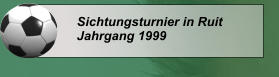 Sichtungsturnier in Ruit Jahrgang 1999